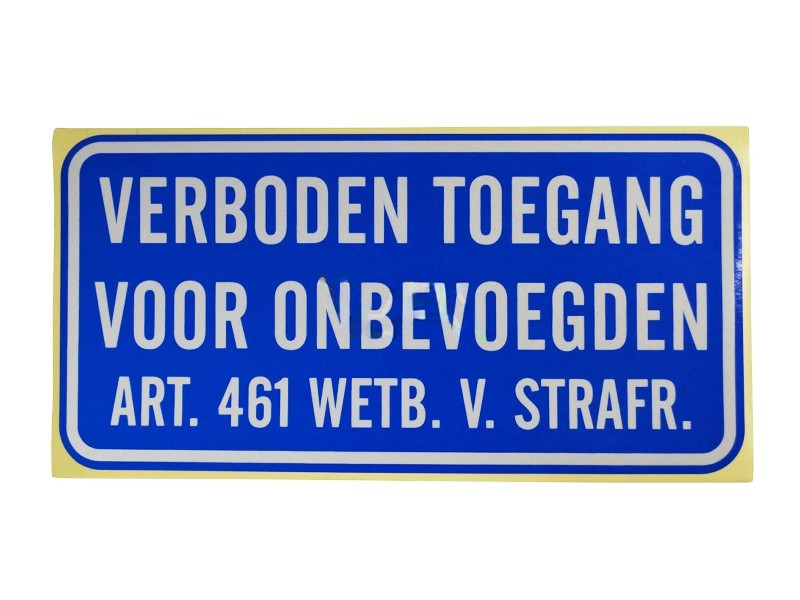 Verboden Toegang sticker 40 x 20 cm