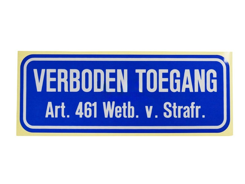 127674_Verboden_Toegang_sticker_40_x_15_cm_p1