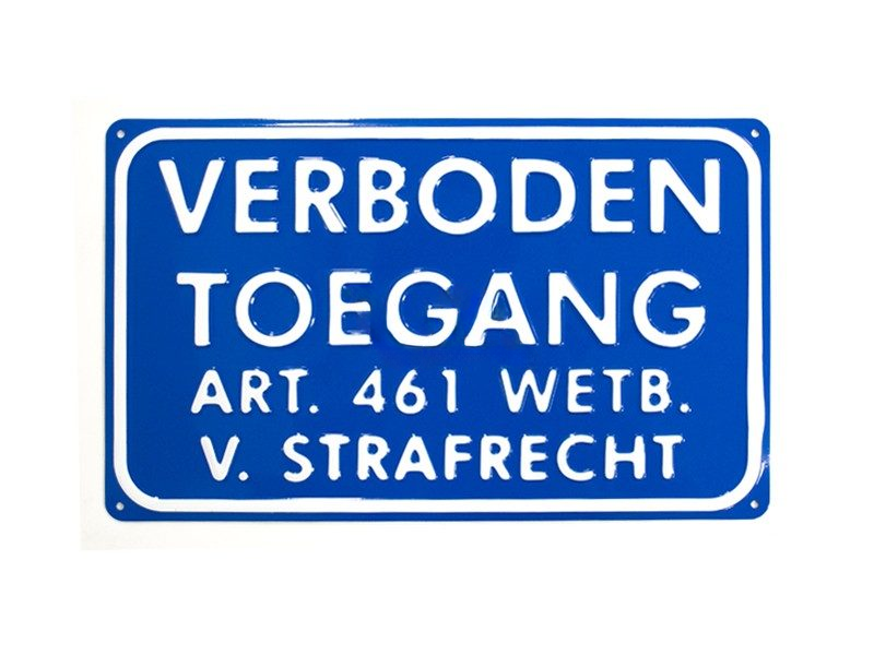 Verboden Toegang geperst metaal 33 x 20 cm