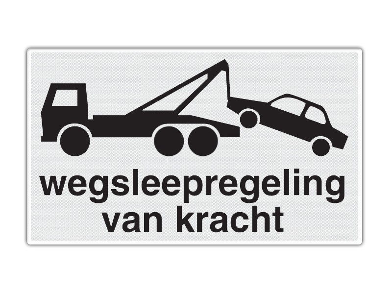 Onderbord RVV OB304 - Wegsleepregeling van kracht
