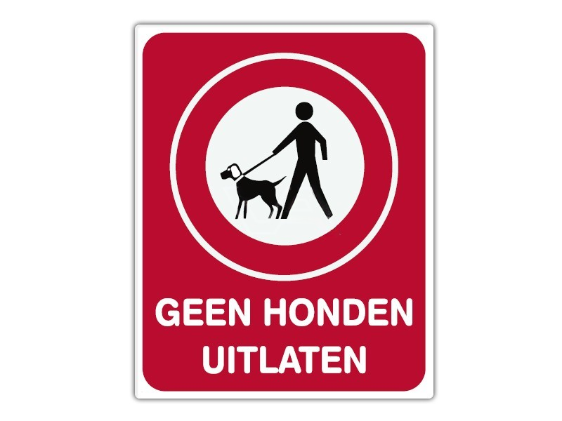 601061_Informatiebord_IB05___Geen_honden_uitlaten___bord_dor_lak_20_x_25_p1