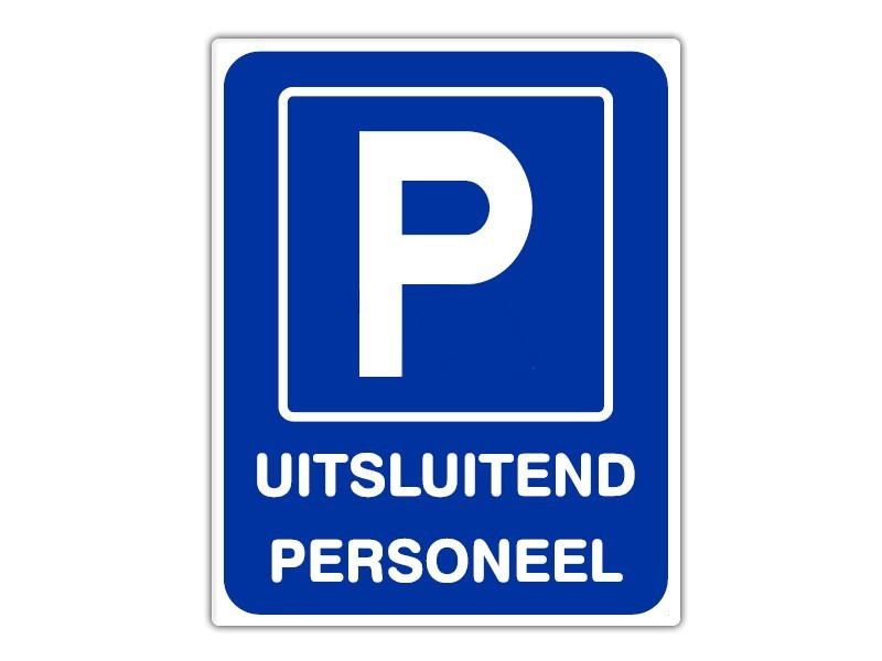 Parkeerbord IB53 bord dor lak 20 x 25 P Uitsluitend Personeel