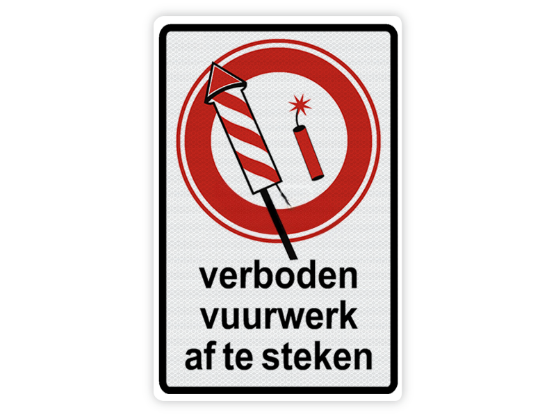 Verkeersbord Verboden Vuurwerk af te steken