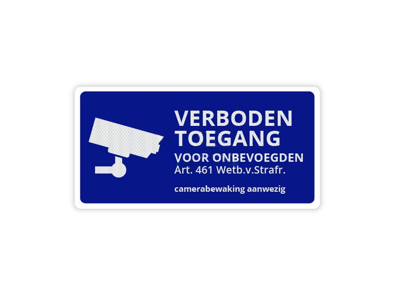 Verkeersbord Verboden Toegang Camerabewaking CB13 40 x 20 cm