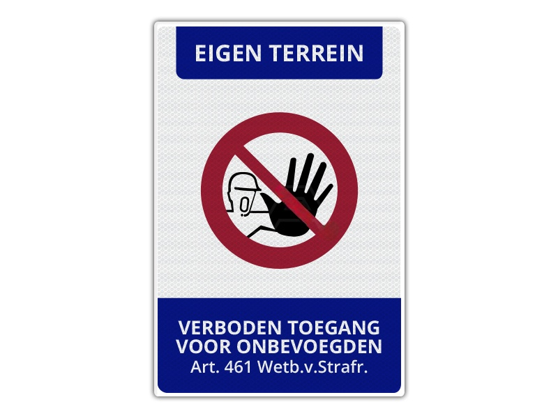 Verkeersbord Eigen Terrein ET05 40 x 60 cm